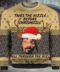 Twas The Nizzle Before Chrismizzle Ugly Christmas Sweater