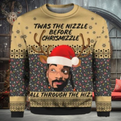 Twas The Nizzle Before Chrismizzle Ugly Christmas Sweater