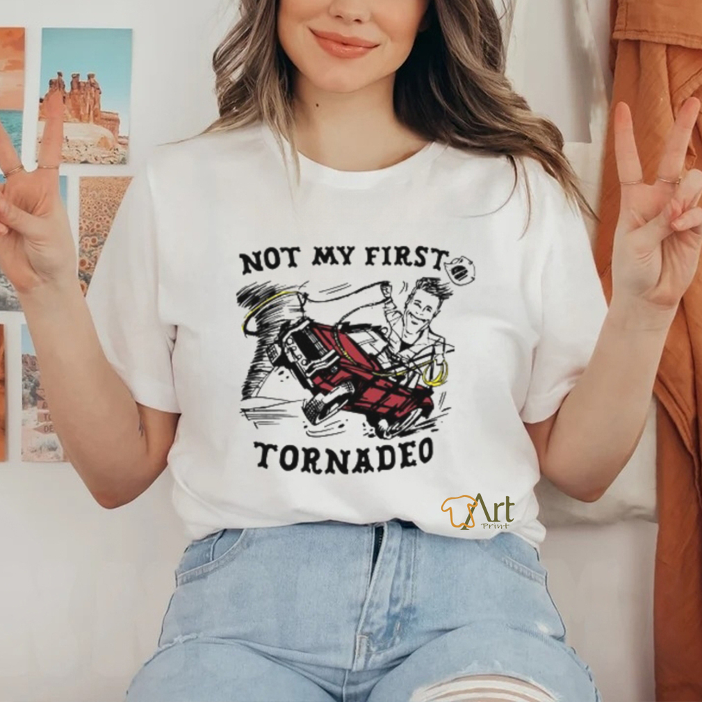 Twisters Glen Powell Not My First Tornado Shirt Twisters Glen Powell Not My First Tornado Shirt