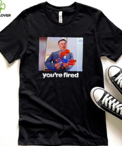 Twitter CEO Elon Musk you’re fired meme shirt