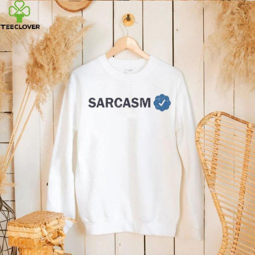 Twitter Sarcasm Verified T Shirt