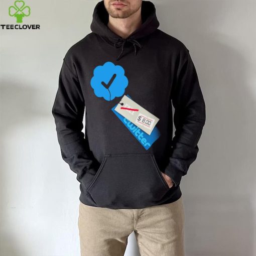 Twitter Verified Check Mark Meme Elon Musk 8$ Price Tag Shirt