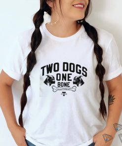Two Dogs One Bone Shirt