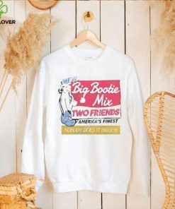 Two Friends Music Store Big Bootie Mix Two Friends Sweatshirt