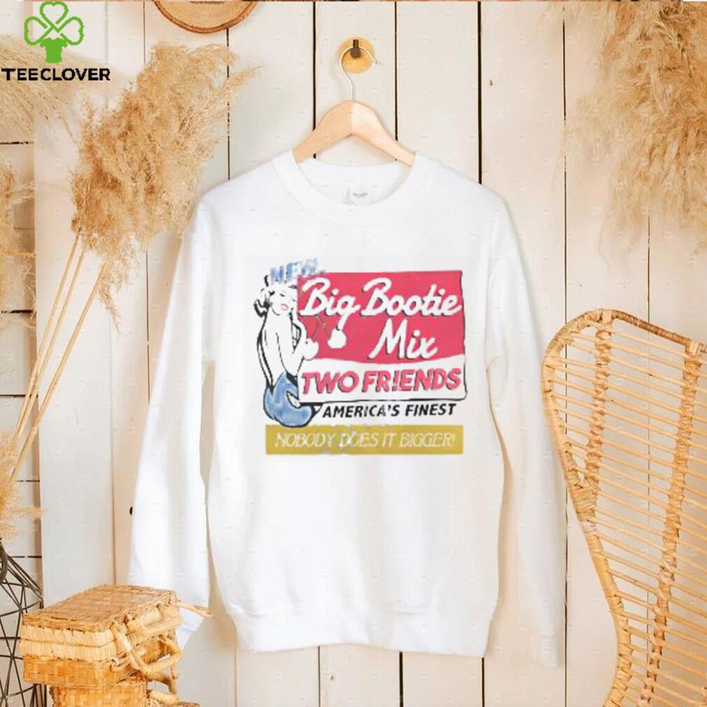 Two Friends Music Store Big Bootie Mix Two Friends Sweatshirt Two Friends Music Store Big Bootie Mix Two Friends Sweatshirt