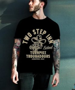 Two Step Inn Fest Turnpike Troubadours Georgetown, TX New hoodie, sweater, longsleeve, shirt v-neck, t-shirt