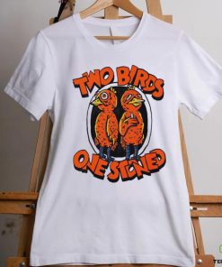 Two birds one stoned T hoodie, sweater, longsleeve, shirt v-neck, t-shirt