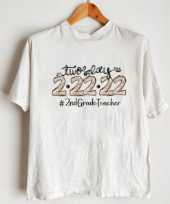 Twosday 2 22 22 2nd Grade Teacher Shirt