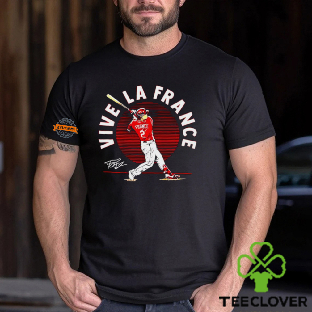 Ty France #2 Vive La France batting signature Cincinnati shirt Ty France #2 Vive La France batting signature Cincinnati shirt