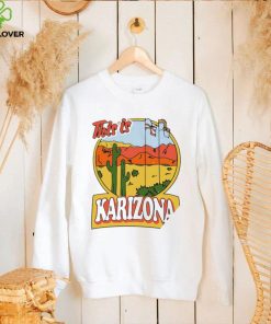 Tyler Bowyer Karilake This Is Karizona shirt
