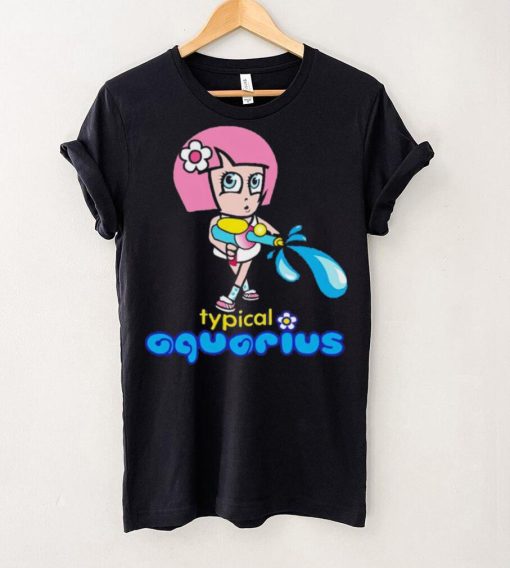 Typical Aquarius hoodie, sweater, longsleeve, shirt v-neck, t-shirt