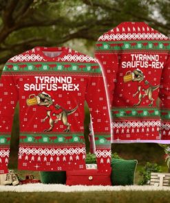 Tyranno Saufus Rex Ugly Sweater T Rex Dinosaur Ugly Christmas Sweater Funny Christmas Gift