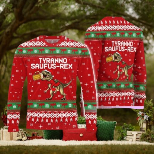 Tyranno Saufus Rex Ugly Sweater T Rex Dinosaur Ugly Christmas Sweater Funny Christmas Gift