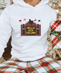 Tywalker716 Hello Win Column T Shirt