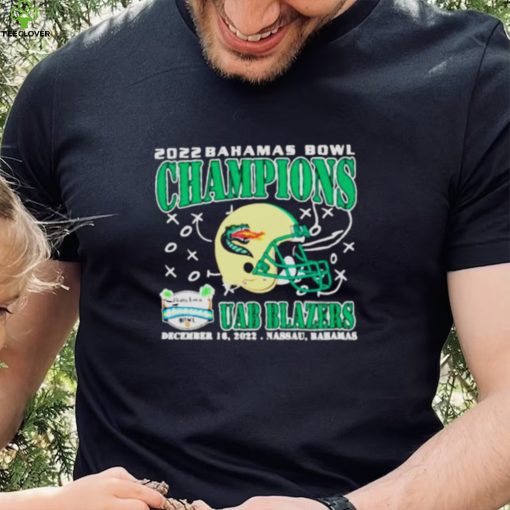 UAB Blazers Champions December 16th 2022 Bahamas Bowl Nassau T Shirt