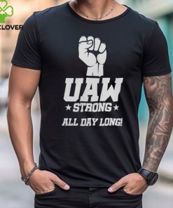 UAW Strike Shirt Union Strong T Shirt