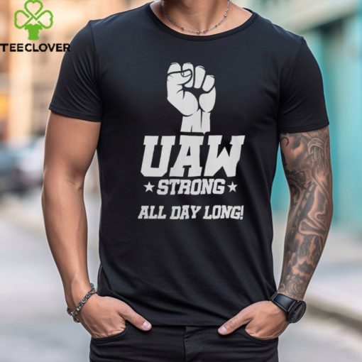 UAW Strike Shirt Union Strong T Shirt