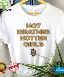 UCF Knights hot weather hotter girls hoodie, sweater, longsleeve, shirt v-neck, t-shirt