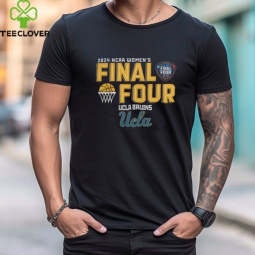 UCLA Bruins 2024 Women's Final 4 T Shirt