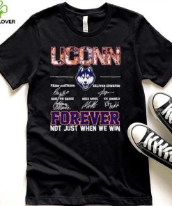 UConn women’s basketball names signature forever not just when we win logo shirt