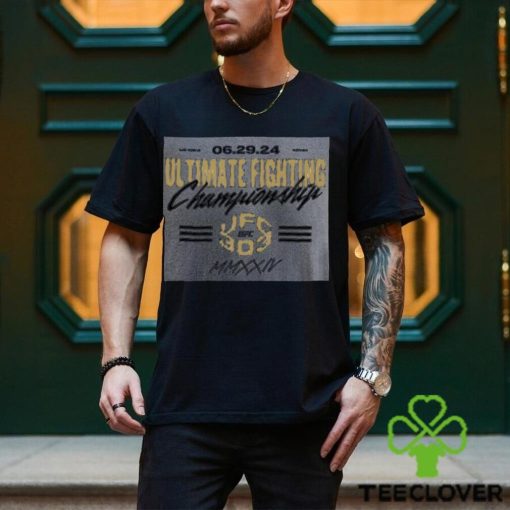 UFC 303 Ultimate Fighting Championship Las Vegas 6 29 2024 shirt
