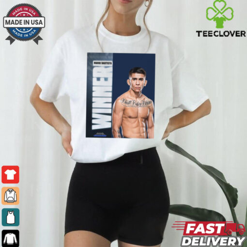 UFC 307 Winner is Mario Bautista – def. Jose Aldo MMA Uncensored 2024 Poster t hoodie, sweater, longsleeve, shirt v-neck, t-shirt