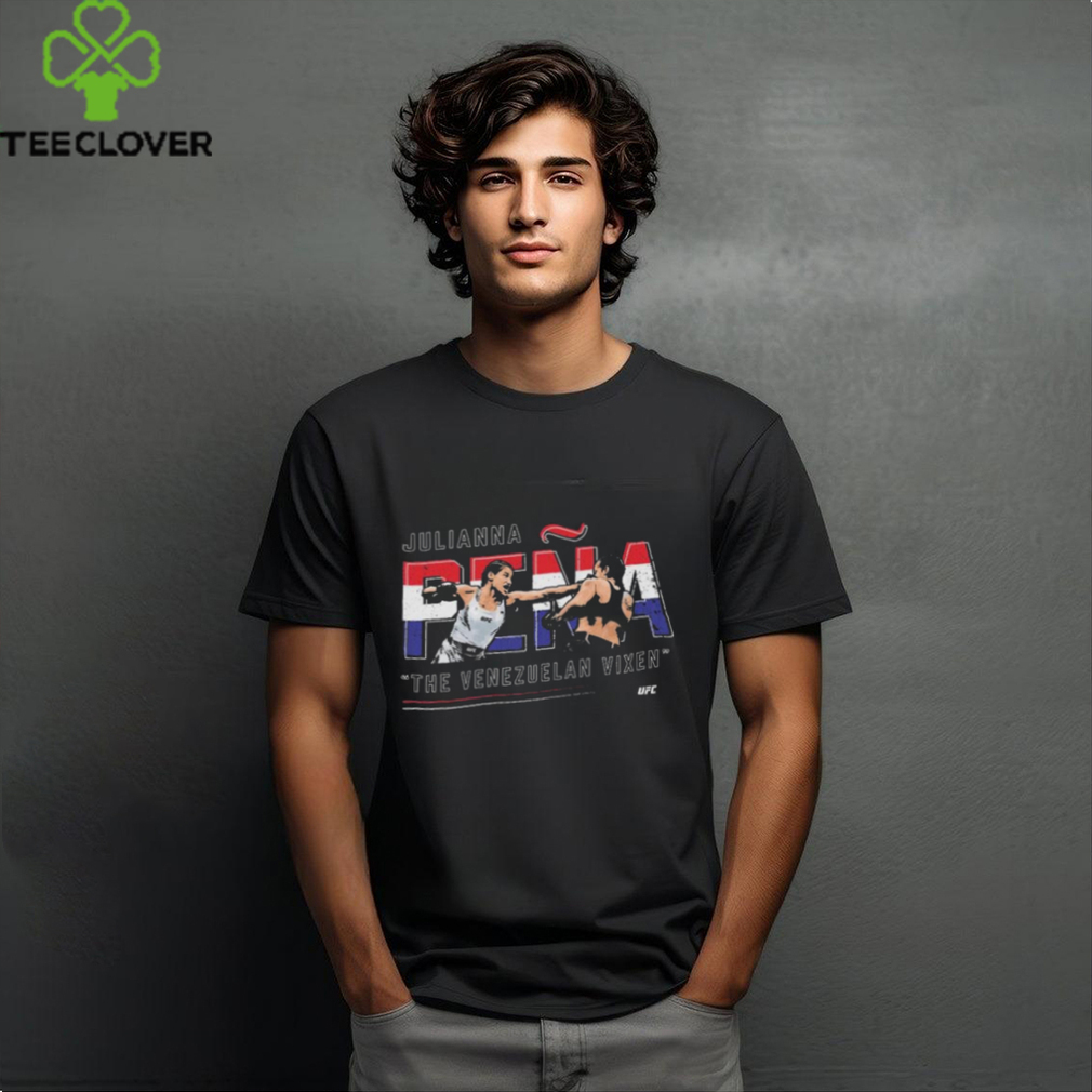 UFC Julianna Pena The Venezuelan Vixen Shirt UFC Julianna Pena The Venezuelan Vixen Shirt