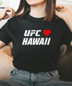 UFC love Hawaii shirt 2 UFC love Hawaii shirt