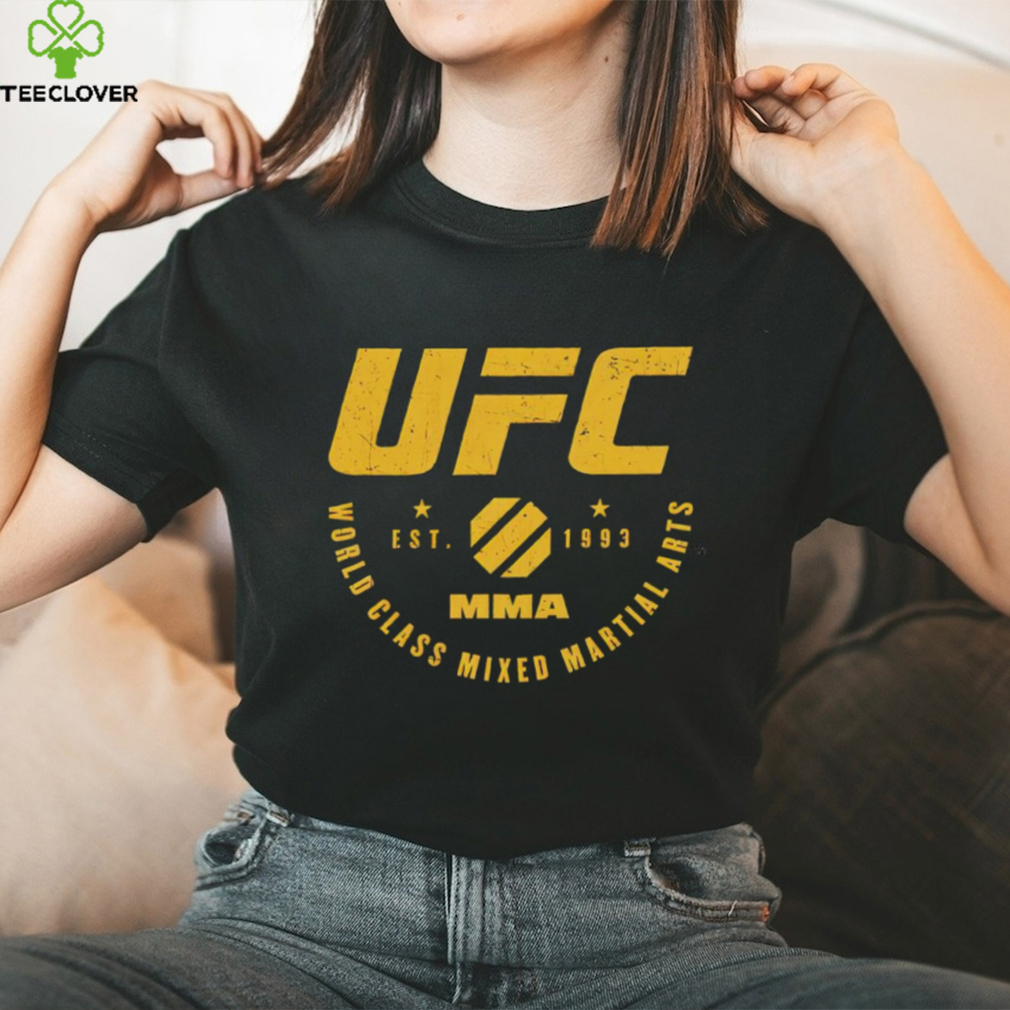 UFC world class mixed martial arts est 1993 shirt UFC world class mixed martial arts est 1993 shirt