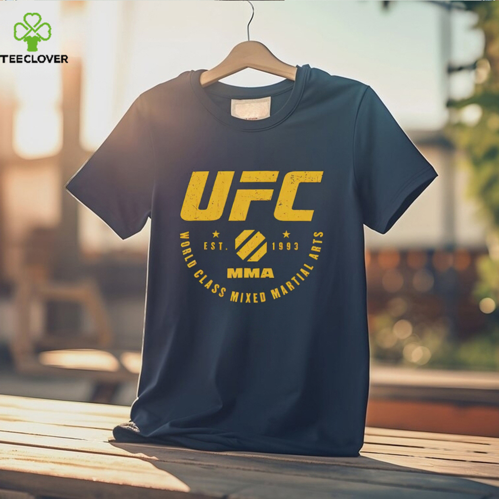 UFC world class mixed martial arts est 1993 shirt UFC world class mixed martial arts est 1993 shirt