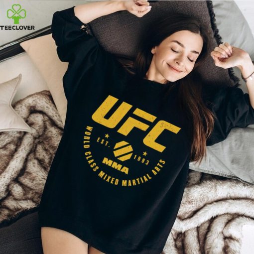 UFC world class mixed martial arts est 1993 shirt
