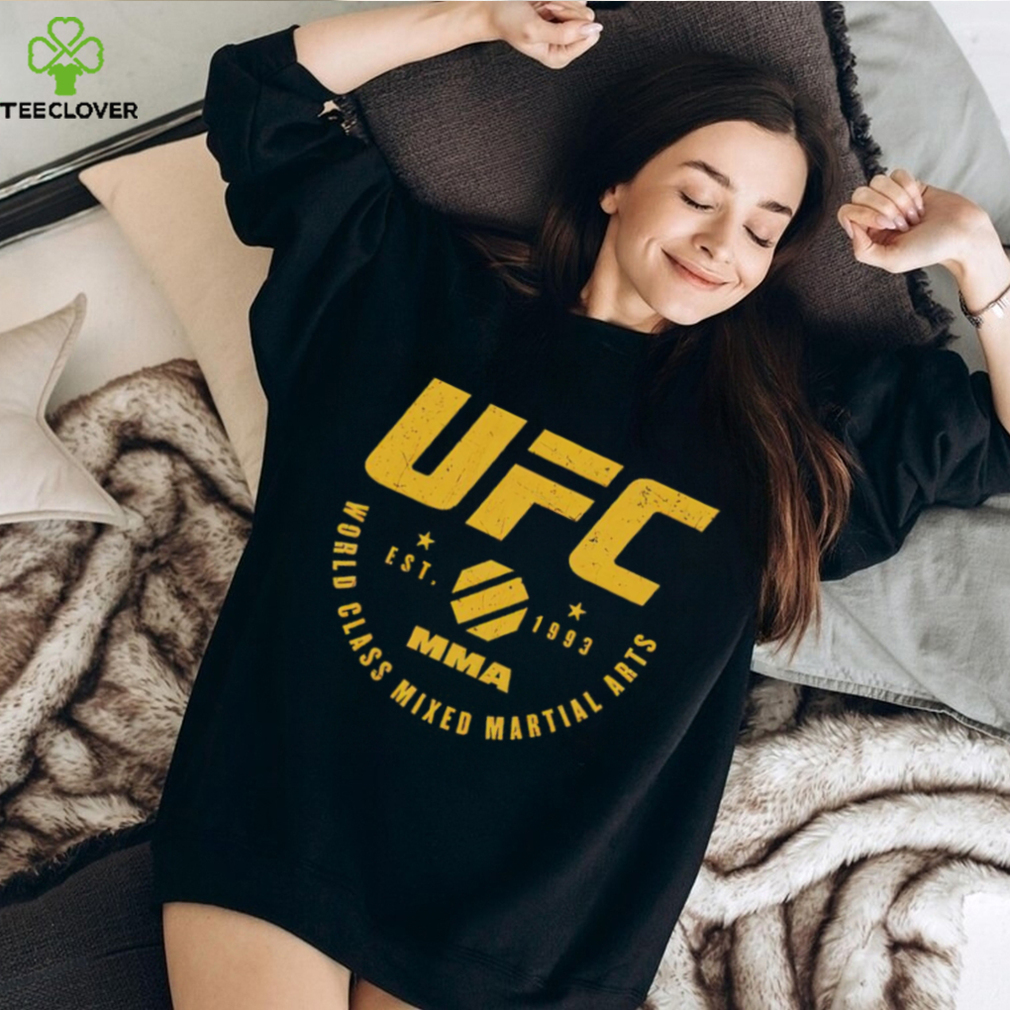 UFC world class mixed martial arts est 1993 shirt UFC world class mixed martial arts est 1993 shirt