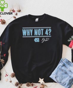 UNC Basketball R.J. Davis Why Not 4 Shirt