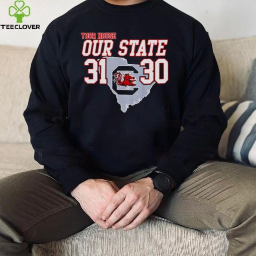 USC Gamecocks 2022 Palmetto Bowl Champions your house our state hoodie, sweater, longsleeve, shirt v-neck, t-shirt