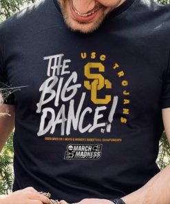 USC The Big Dance Shirt