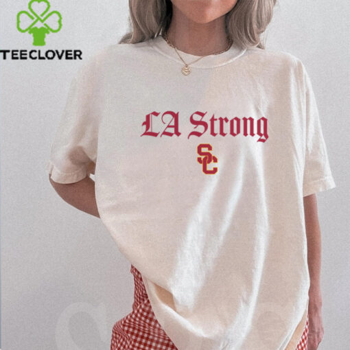 USC Trojans Fanatics Unisex LA Strong SHirt