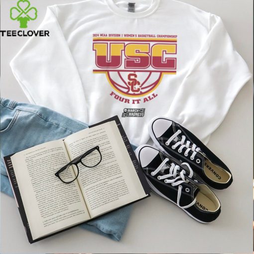 USC Trojans Women’s Basketball Four It All Shirt 2024 Ncaa March Madness shirt