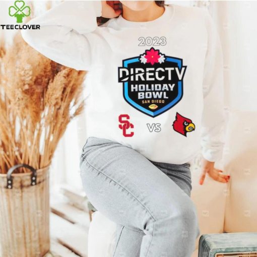 USC Trojans vs Louisville Cardinals 2023 Directv Holiday Bowl hoodie, sweater, longsleeve, shirt v-neck, t-shirt