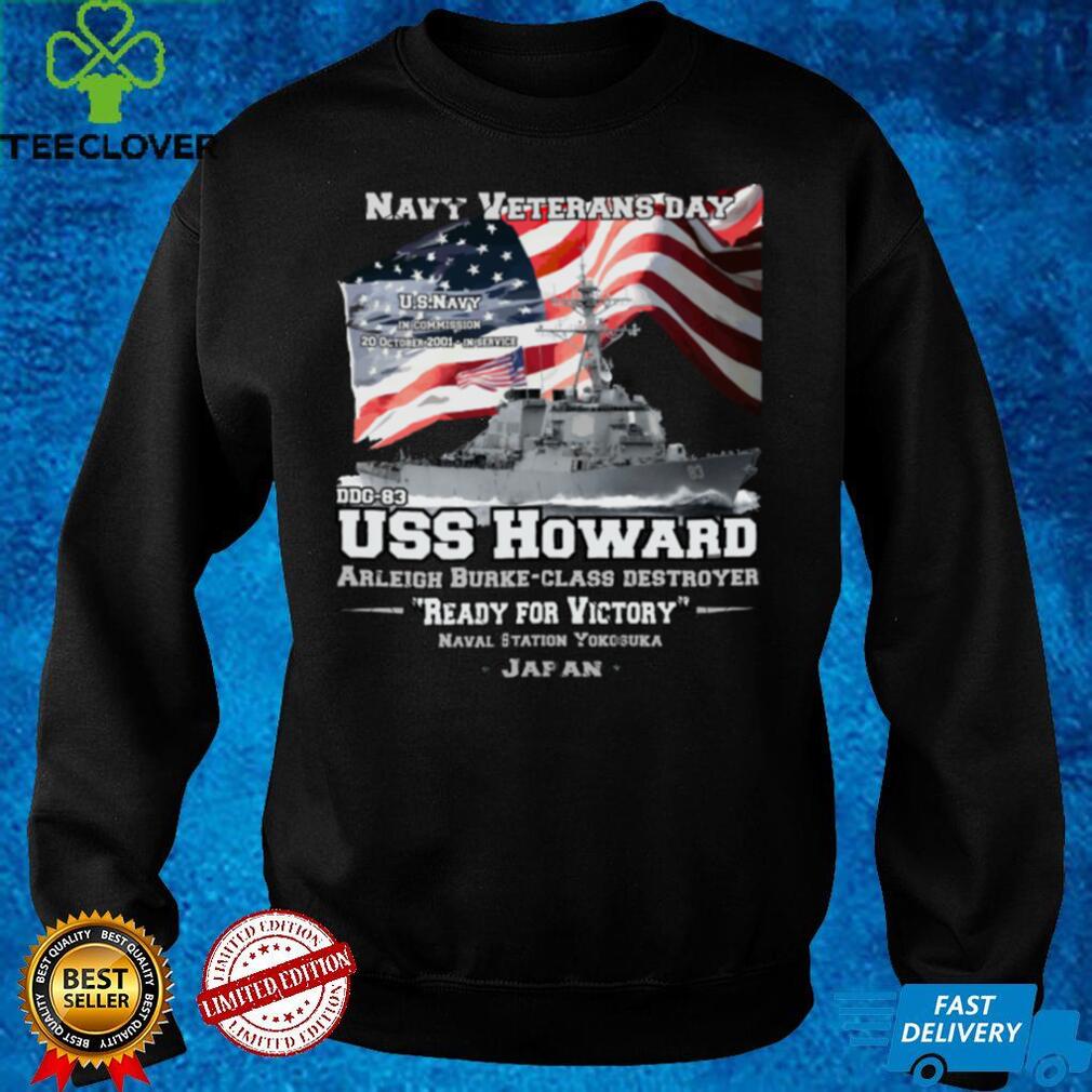 USS Howard Destroyer   US Navy Veterans T Shirt