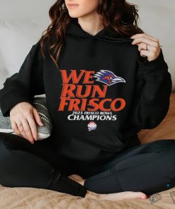 UTSA Football We Run Frisco 2023 Frisco Bowl Champions Unisex T Shirt