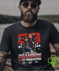 Max Verstappen 3 Times World Champion T Shirt