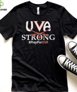 UVA Strong Pray For UVA Shirt