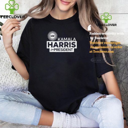 Uaw Kamala Harris For President Shirt
