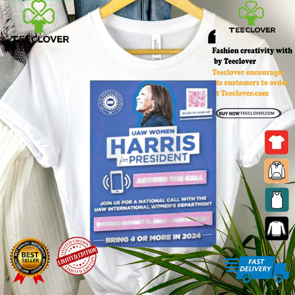 Uaw Women Harris For President Answer The Call Scoring 4 Or More In 2024 Shirt Uaw Women Harris For President Answer The Call Scoring 4 Or More In 2024 Shirt