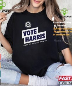 Uawactiongear Merch Vote Harris Stand Up Speak Up Show Up Trump Is A Scab Shirt