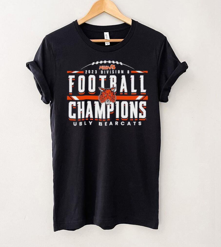 Ubly Bearcats Pioneers MHSAA 2023 division 8 football champions shirt Ubly Bearcats Pioneers MHSAA 2023 division 8 football champions shirt