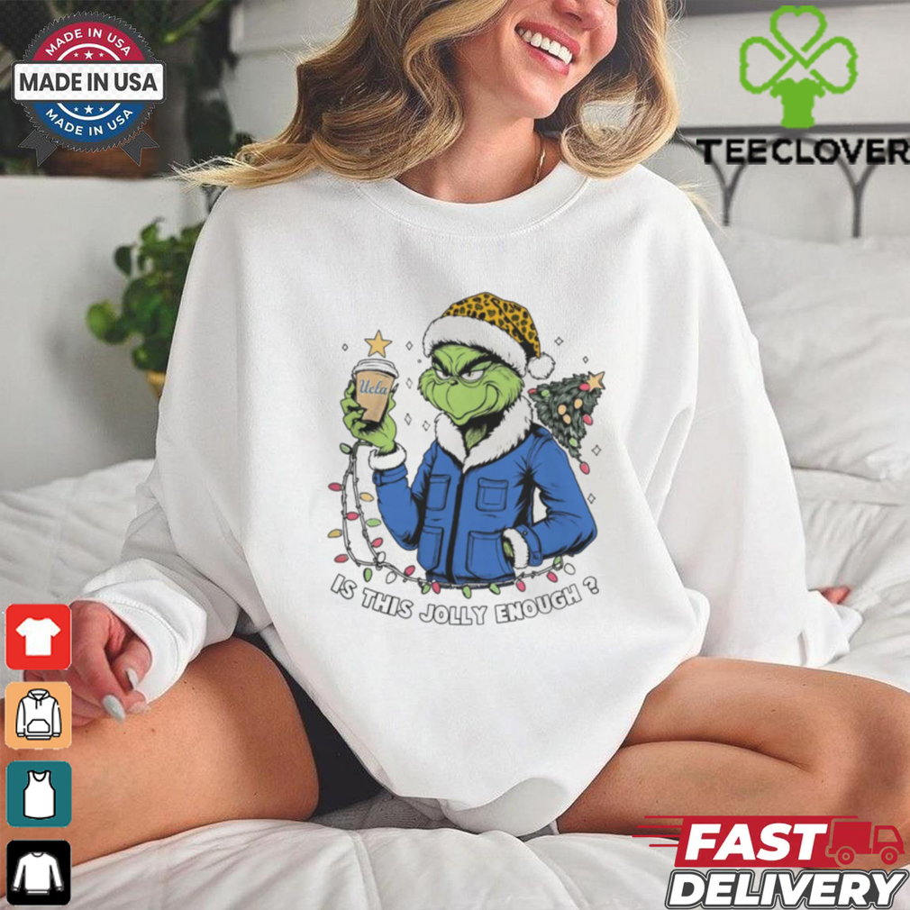Ucla Bruins x Santa Grinch Is This Jolly Enough Merry Christmas Shirt Ucla Bruins x Santa Grinch Is This Jolly Enough Merry Christmas Shirt