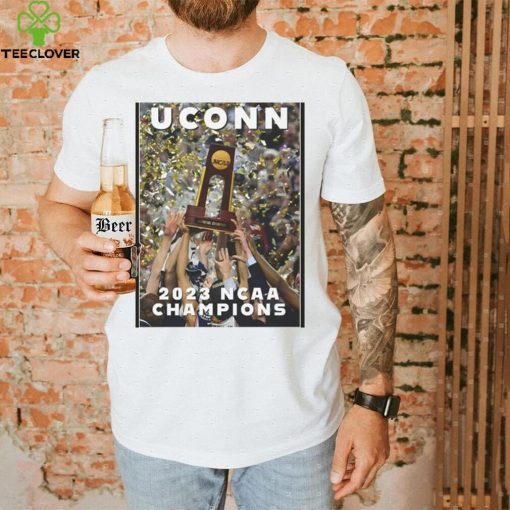 Uconn Huskies 2023 NCAA Champions Trophy Poster shirt