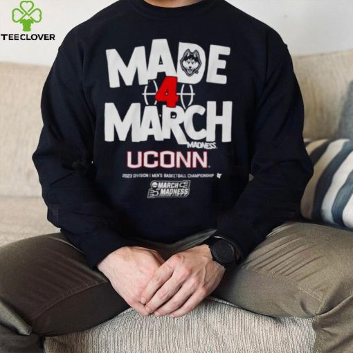 Uconn Huskies Made 4 March Madness 2023 Division I Men’s Basketball Championship Hoodie Shirt