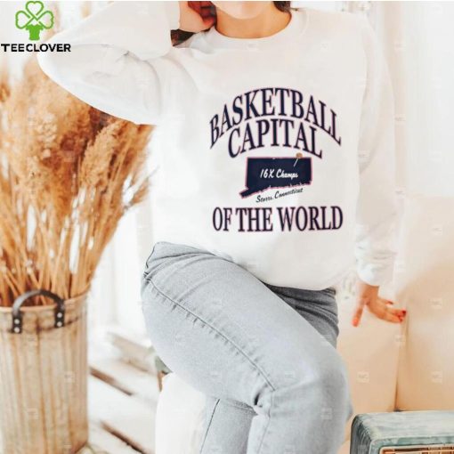 Uconn Huskies basketball capital of the world shirt